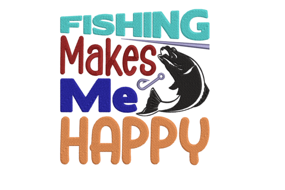 Fishing Makes Me Happy
