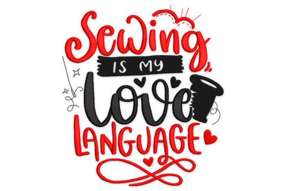 Sewing is My Love Language